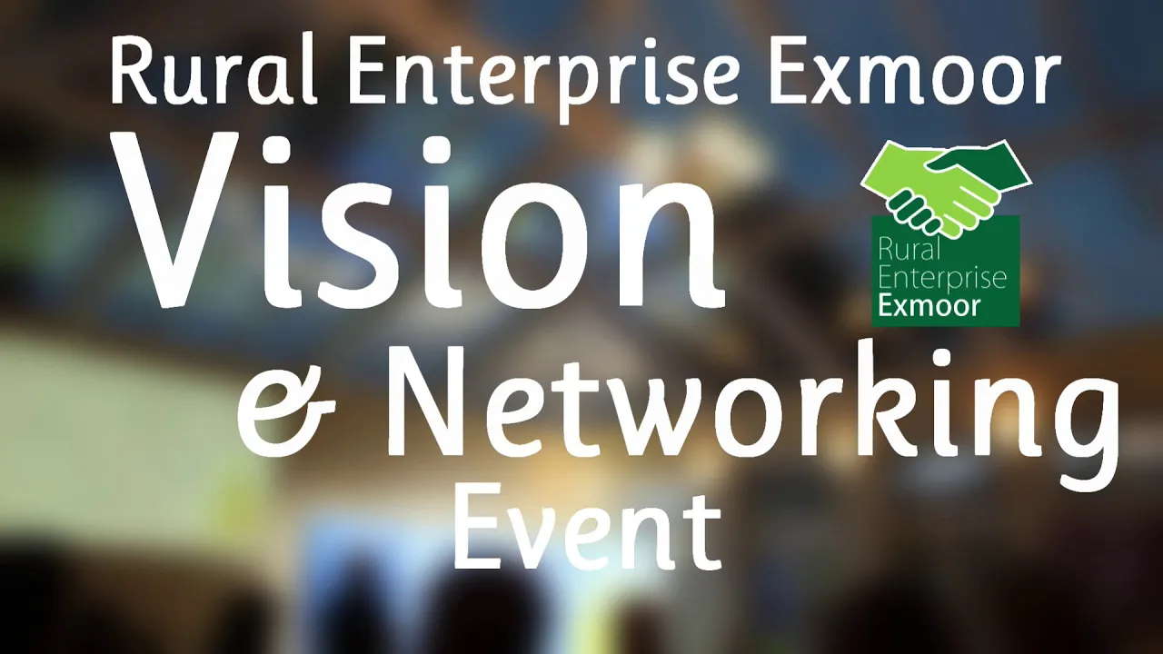 Rural Enterprise Exmoor Vision video